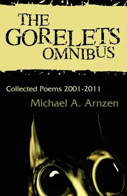 Los Gorelets Omnibus - The Gorelets Omnibus