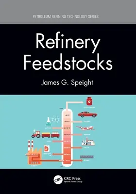 Materias primas para refinerías - Refinery Feedstocks