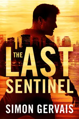 El último centinela - The Last Sentinel