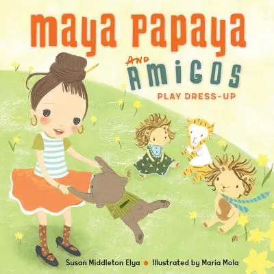 Maya Papaya y sus amigos juegan a disfrazarse - Maya Papaya and Her Amigos Play Dress-Up