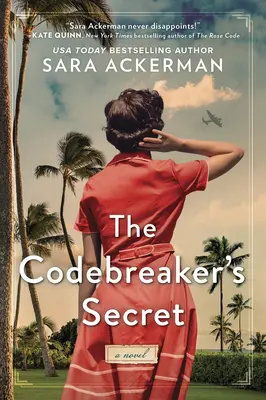 The Codebreaker's Secret: Una novela de la Segunda Guerra Mundial - The Codebreaker's Secret: A WWII Novel