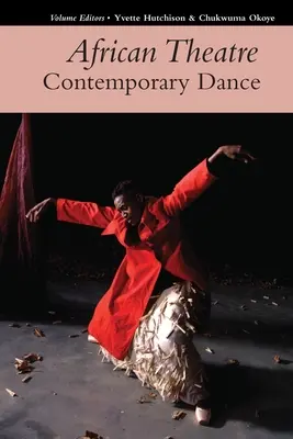 Teatro africano 17: danza contemporánea - African Theatre 17: Contemporary Dance