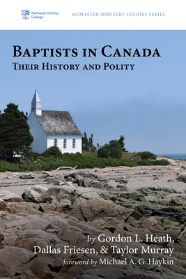 Los bautistas en Canadá - Baptists in Canada