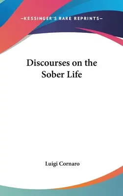 Discursos sobre la vida sobria - Discourses on the Sober Life