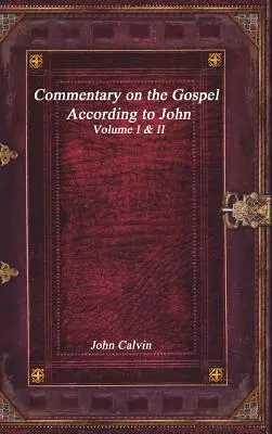 Comentario al Evangelio según San Juan - Commentary on the Gospel According to John