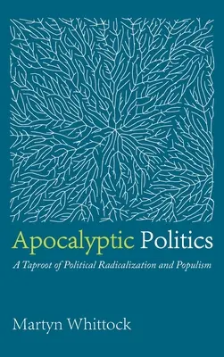 Política apocalíptica - Apocalyptic Politics