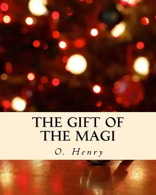 El regalo de los Reyes Magos - The Gift of the Magi