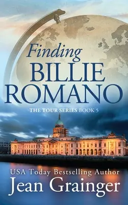 Buscando a Billie Romano: Libro 5 de la Serie Tour - Finding Billie Romano: The Tour Series Book 5