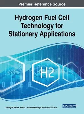 Tecnología de pilas de combustible de hidrógeno para aplicaciones estacionarias - Hydrogen Fuel Cell Technology for Stationary Applications