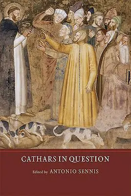 Los cátaros en tela de juicio - Cathars in Question
