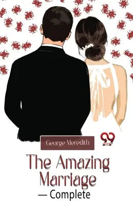 El asombroso matrimonio - Completo - The Amazing Marriage- Complete