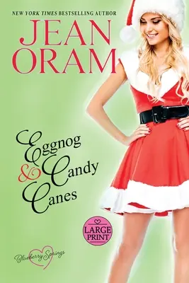 Un poco de compromiso Una novela navideña romántica y dulce de Blueberry Springs - Eggnog and Candy Canes: A Blueberry Springs Sweet Romance Christmas Novella