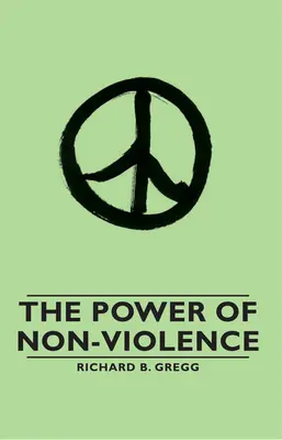 El poder de la no violencia - The Power of Non-Violence