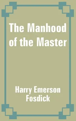 La virilidad del Maestro - The Manhood of the Master