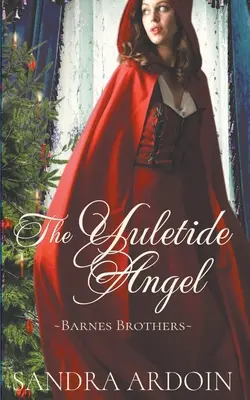 El ángel de Navidad - The Yuletide Angel