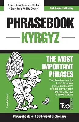 Libro de frases en inglés-kirguís y diccionario de 1500 palabras - English-Kyrgyz phrasebook and 1500-word dictionary