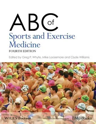 ABC de la medicina deportiva y del ejercicio - ABC of Sports and Exercise Medicine