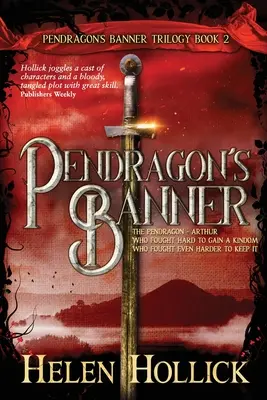 EL ESTANDAR DE PENDRAGÓN (Trilogía del Estandarte de Pendragón, Libro 2) - PENDRAGON'S BANNER (The Pendragon's Banner Trilogy Book 2)