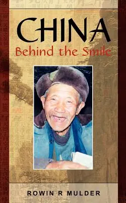 China tras la sonrisa - China Behind the Smile