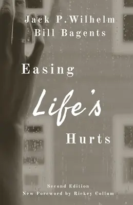 Aliviar las heridas de la vida - Easing Life's Hurts