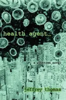 El agente sanitario - Health Agent