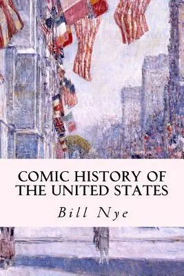 Historia cómica de Estados Unidos - Comic History of the United States