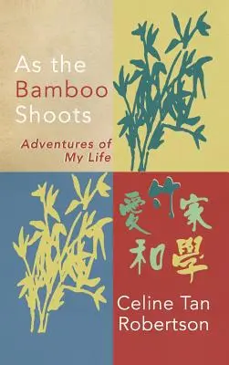 Como brota el bambú - As the Bamboo Shoots