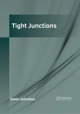 Uniones estrechas - Tight Junctions