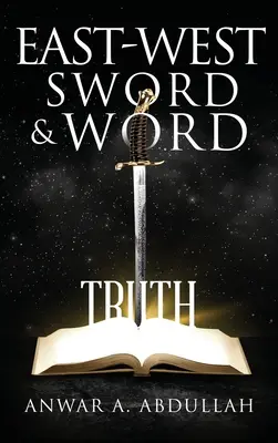 Espada y palabra Este-Oeste - East-West Sword and Word
