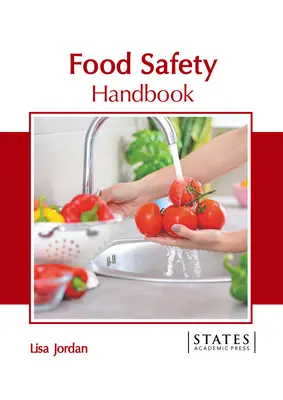 Manual de seguridad alimentaria - Food Safety Handbook