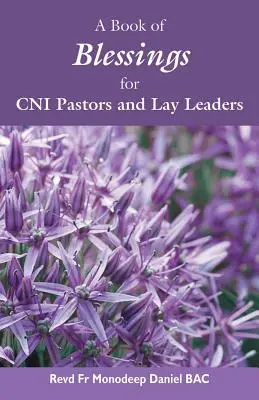 Un libro de bendiciones para pastores y líderes laicos del CNI - A Book of Blessings for CNI Pastors and Lay Leaders