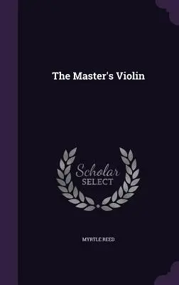 El violín del amo - The Master's Violin