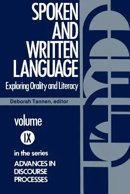 Lenguaje hablado y escrito: Explorando la oralidad y la alfabetización - Spoken and Written Language: Exploring Orality and Literacy