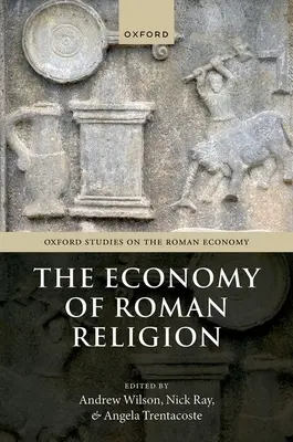 La economía de la religión romana - The Economy of Roman Religion