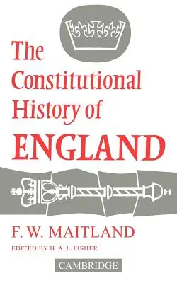 La Historia Constitucional de Inglaterra - The Constitutional History of England