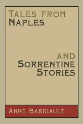 Cuentos de Nápoles e historias sorrentinas - Tales from Naples and Sorrentine Stories