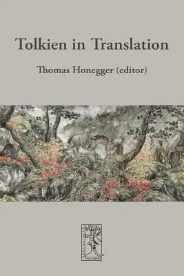 Tolkien traducido - Tolkien in Translation