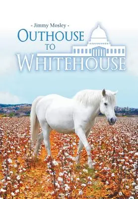 Del retrete a la casa blanca - Outhouse to Whitehouse