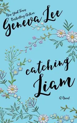 Atrapar a Liam - Catching Liam
