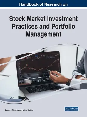 Manual de investigación sobre prácticas de inversión bursátil y gestión de carteras - Handbook of Research on Stock Market Investment Practices and Portfolio Management