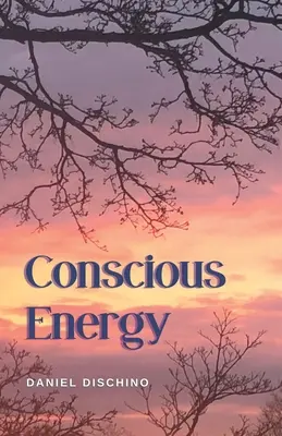 Energía consciente - Conscious Energy