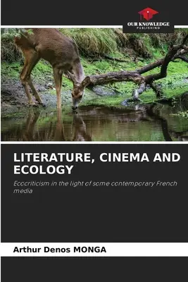 Literatura, cine y ecología - Literature, Cinema and Ecology