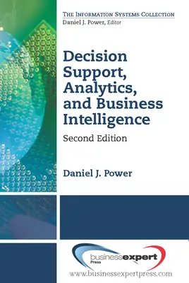 Apoyo a la toma de decisiones, análisis e inteligencia empresarial, segunda edición - Decision Support, Analytics, and Business Intelligence, Second Edition