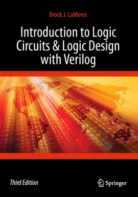 Introducción a los circuitos lógicos y al diseño lógico con Verilog - Introduction to Logic Circuits & Logic Design with Verilog