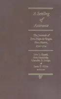 Un ajuste de cuentas: Los diarios de Don Diego de Vargas, Nuevo México, 1700-1704 - A Settling of Accounts: The Journals of Don Diego de Vargas, New Mexico, 1700-1704