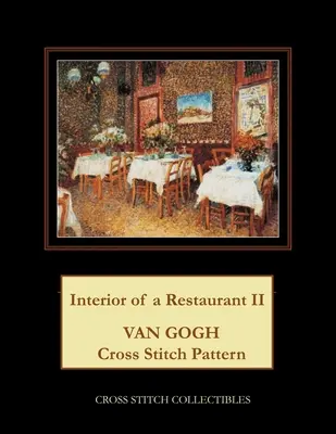 Interior de un restaurante II: Patrón de punto de cruz de Van Gogh - Interior of a Restaurant II: Van Gogh Cross Stitch Pattern