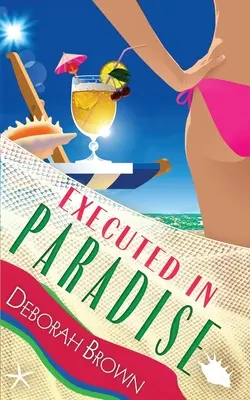 Ejecutado en el Paraíso - Executed in Paradise