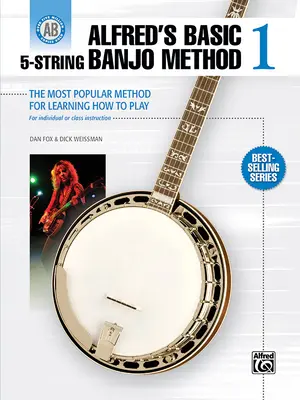 Alfred's Basic 5-String Banjo Method: El método más popular para aprender a tocar - Alfred's Basic 5-String Banjo Method: The Most Popular Method for Learning How to Play