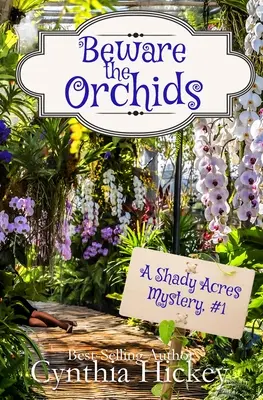 Cuidado con las orquídeas - Beware the Orchids