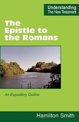 La Epístola a los Romanos - The Epistle to the Romans